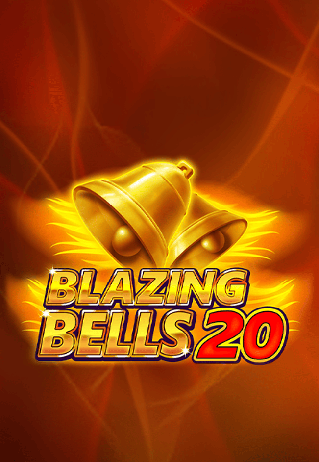 Blazing Bells 20